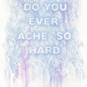 Amanda Manitach | Do You Ever Ache So Hard