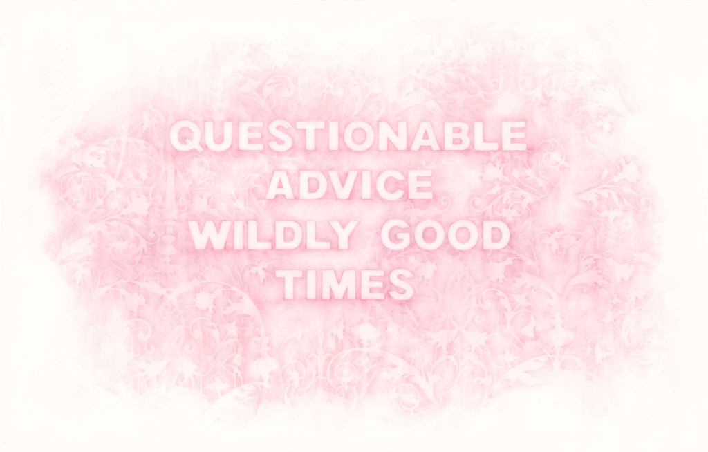 Amanda Manitach, Questionable Advice Wildly Good Times, 2019, Colored pencil on paper, 26 x 40 inches
